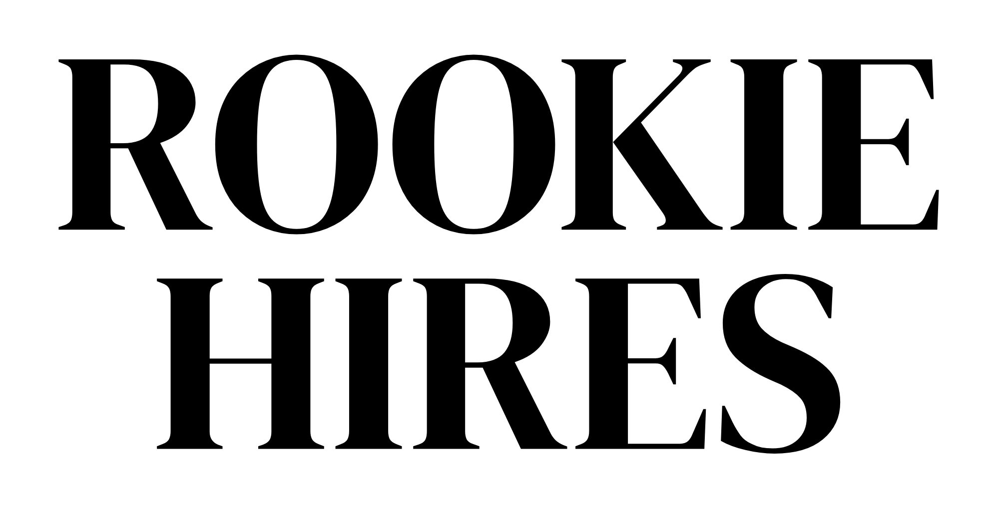 Rookie Hires